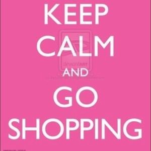 Keep Calm And Go Shopping!