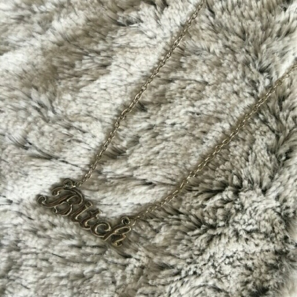NWT B*TCH Necklace in SILVER