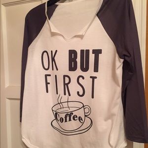 Ok but first coffee t-shirt