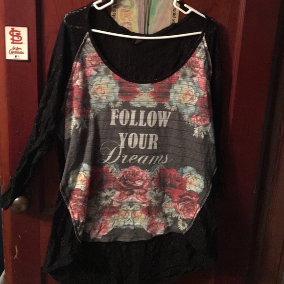 Follow your dreams shirt.