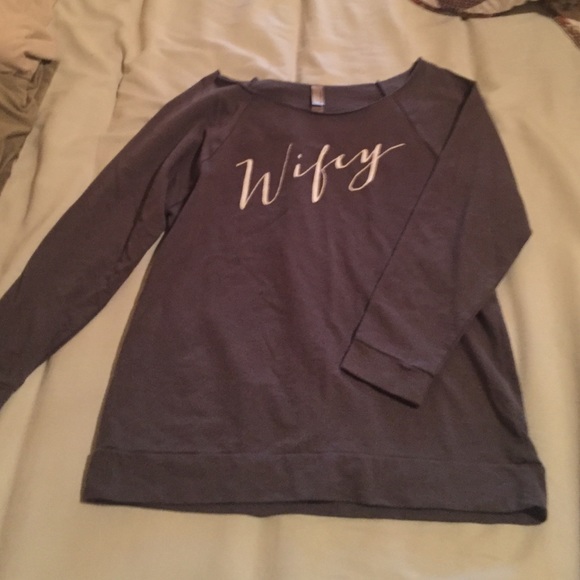 WIFEY sweatshirt