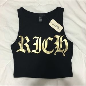 Forever 21 'RICH' Crop Top