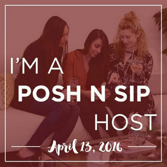 🎉 Posh N Sip Host on 4/13!