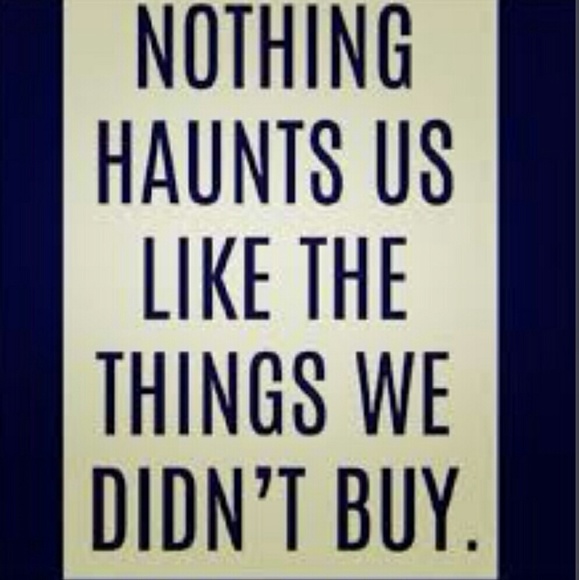 Nothing Haunts Us Like Things We Did Not Buy