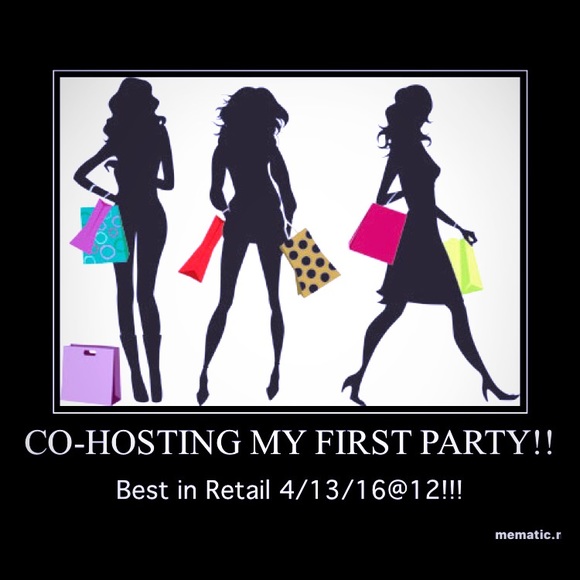 CoHosting First Party!!! BeSt In ReTail!!!!