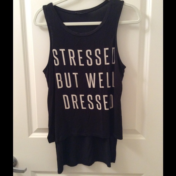 Stressed But Well Dressed Graphic Tank, Medium