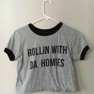 Forever 21 "ROLLIN WITH DA HOMIES"