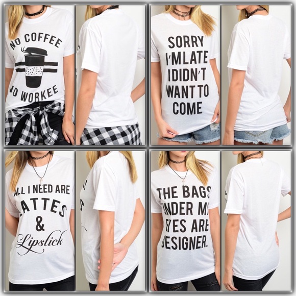 Sorry I'm Late I Didn't Want To Come Graphic Tee - Picture 3 of 4