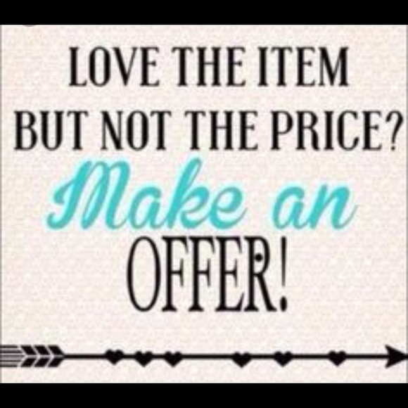 Offers welcome!