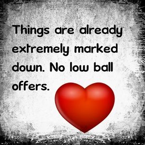 No Low Ball offers, please.