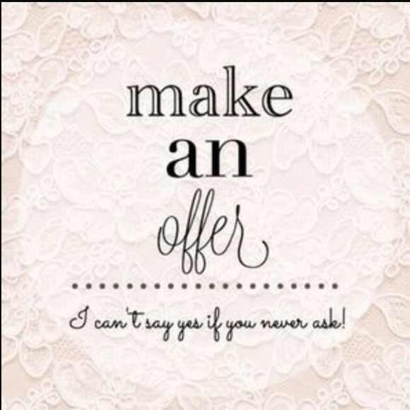 Everything is open to negotiation!