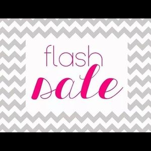 FLASH SALE!!!