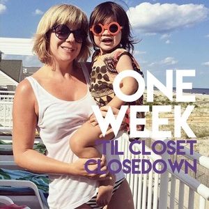 CLOSET CLOSING April 28th!!!