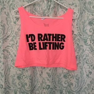 I'D RATHER BE LIFTING crop top