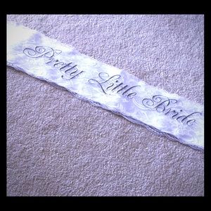 "Pretty Little Bride" Sash - Bridal - Bachelorette