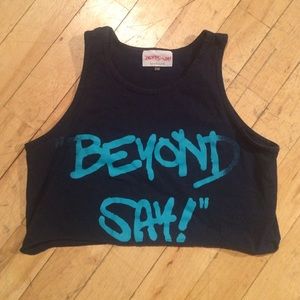 "Beyond Say" Cropped Tank