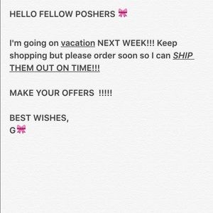VACATION NEXT WEEK!!! Make your orders soon!!!!