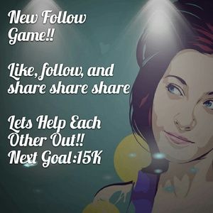 New Follow Game!! Only 3K more!!