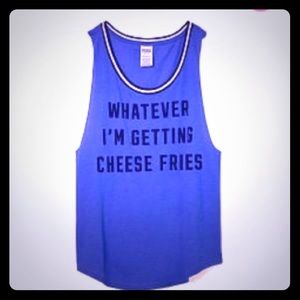 Cheese fries and I'll work out tomorrow