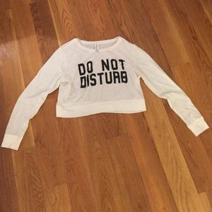 Long sleeve do not disturb white top