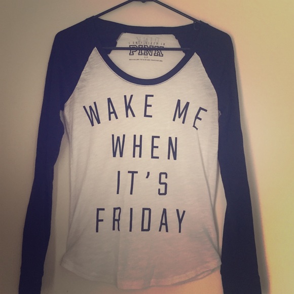 Wake Me When It's Friday | PINK long sleeve T