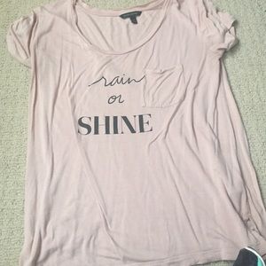 Rain or shine Tshirt