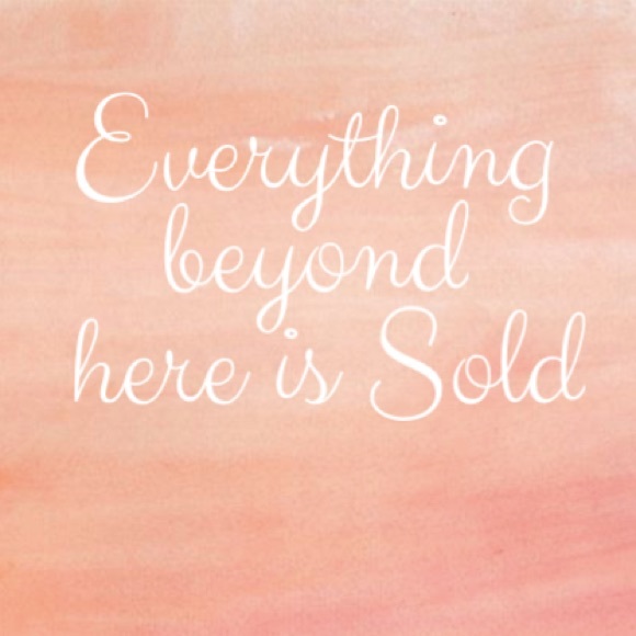 Everything beyond here is sold