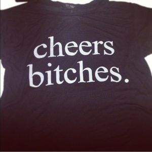 Brandy Melville 'cheers bitches' crop tee