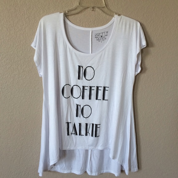 🎉HP🎉 "No Coffee No Talkie" tee! - Picture 2 of 3