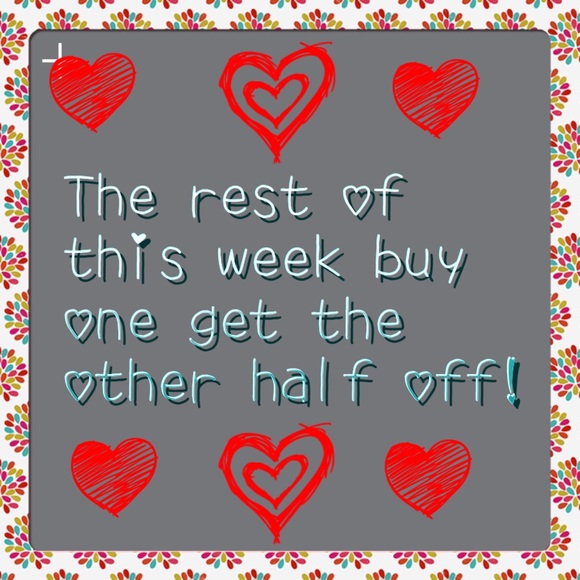 Buy one get the next half off!