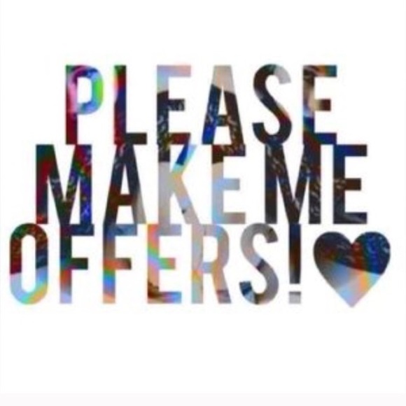 All reasonable offers considered!!