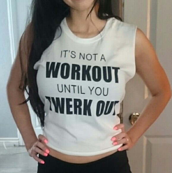 April Spirit Tops - It's not a workout until you twerkout tank