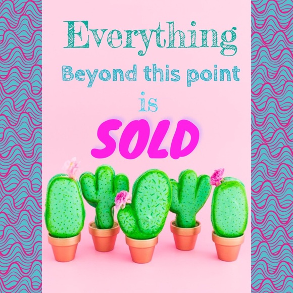 Sold beyond this point!
