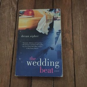 The Wedding Beat (A Novel) by Devan Sipher
