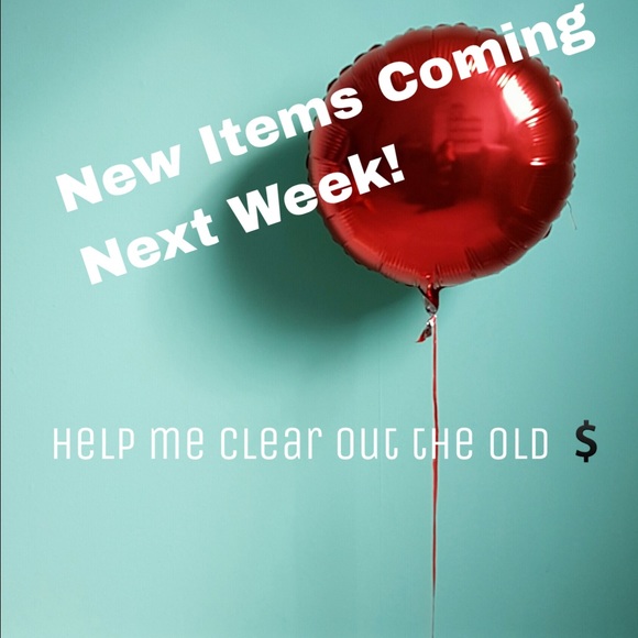 Make me an offer! New items coming next week!