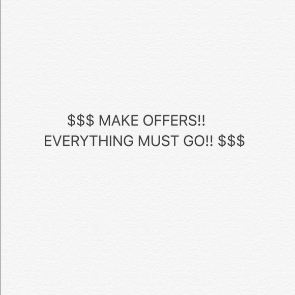 $$$$$ MAKE ME OFFERS! EVERYTHING MUST GO! $$$$