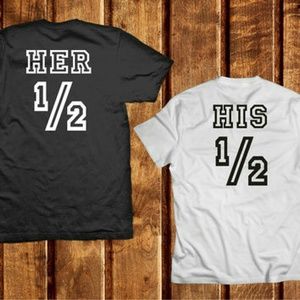 Her 1/2 and His 1/2 couple shirts!