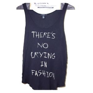 There's no crying in fashion tank