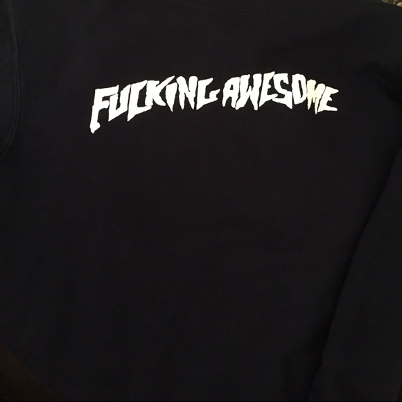 fucking awesome crewneck