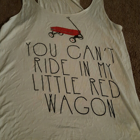 You can't ride in my little red wagon tank