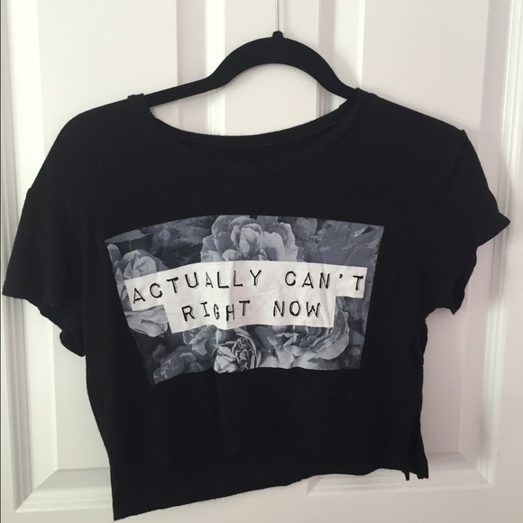 "Actually Can't Right Now" Crop Top