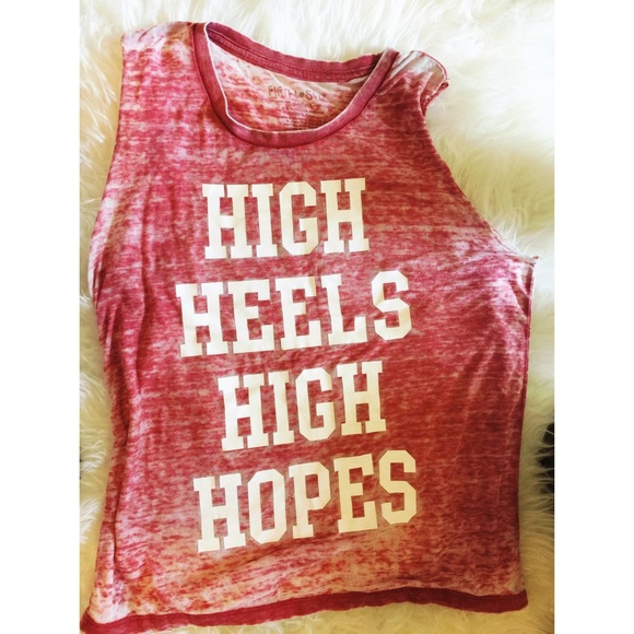 "High Heals High Hopes" Muscle Tee