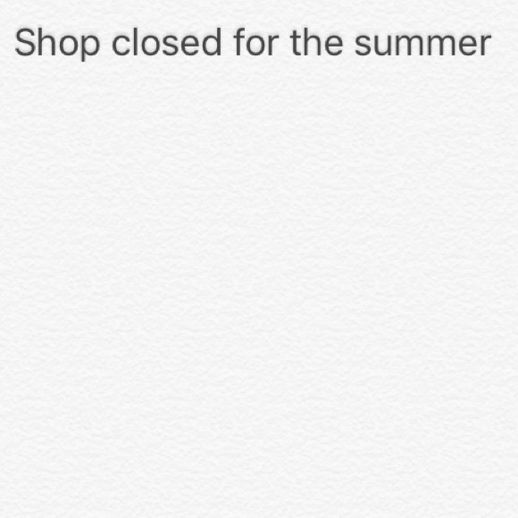 SHOP CLOSED FOR SUMMER - Picture 1 of 1