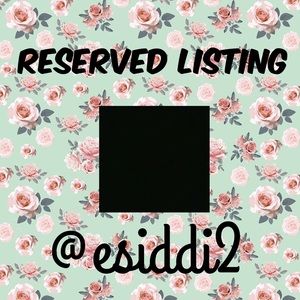 Reserved Listing for @esiddi2