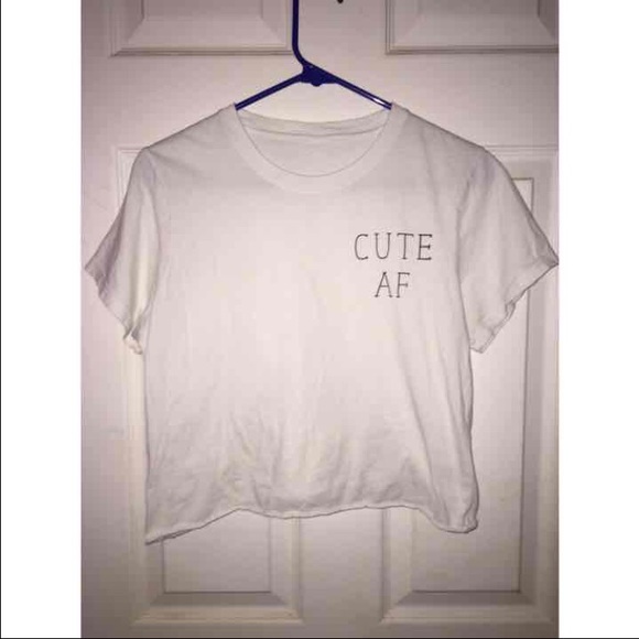 White "cute af" crop top