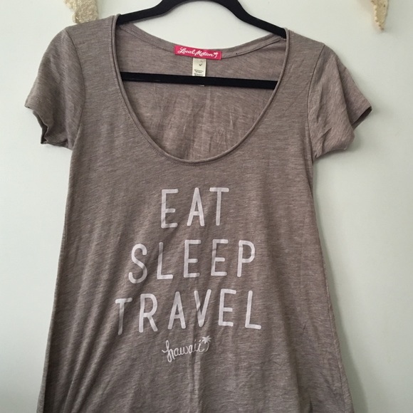 size Medium,states: " Eat, Sleep, Travel.. Hawaii"