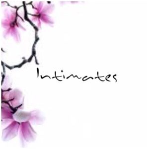 INTIMATES