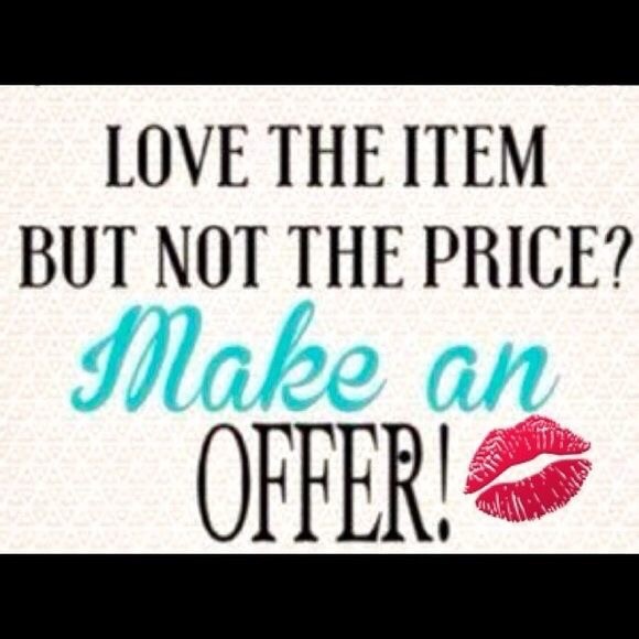 If you love the item but not the price just ask!