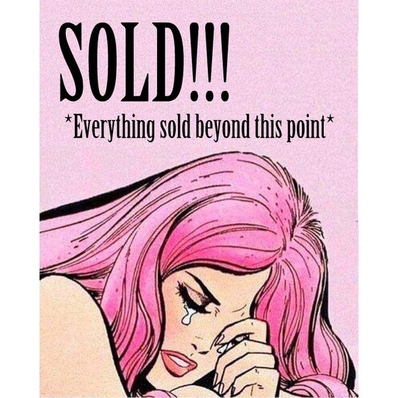 Everything sold beyond this point