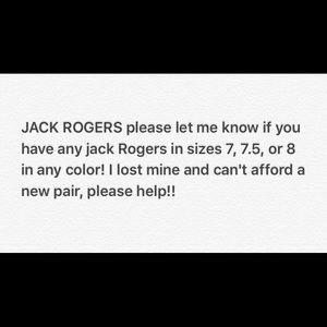 NEED HELP!!!JACK ROGERS!!!!